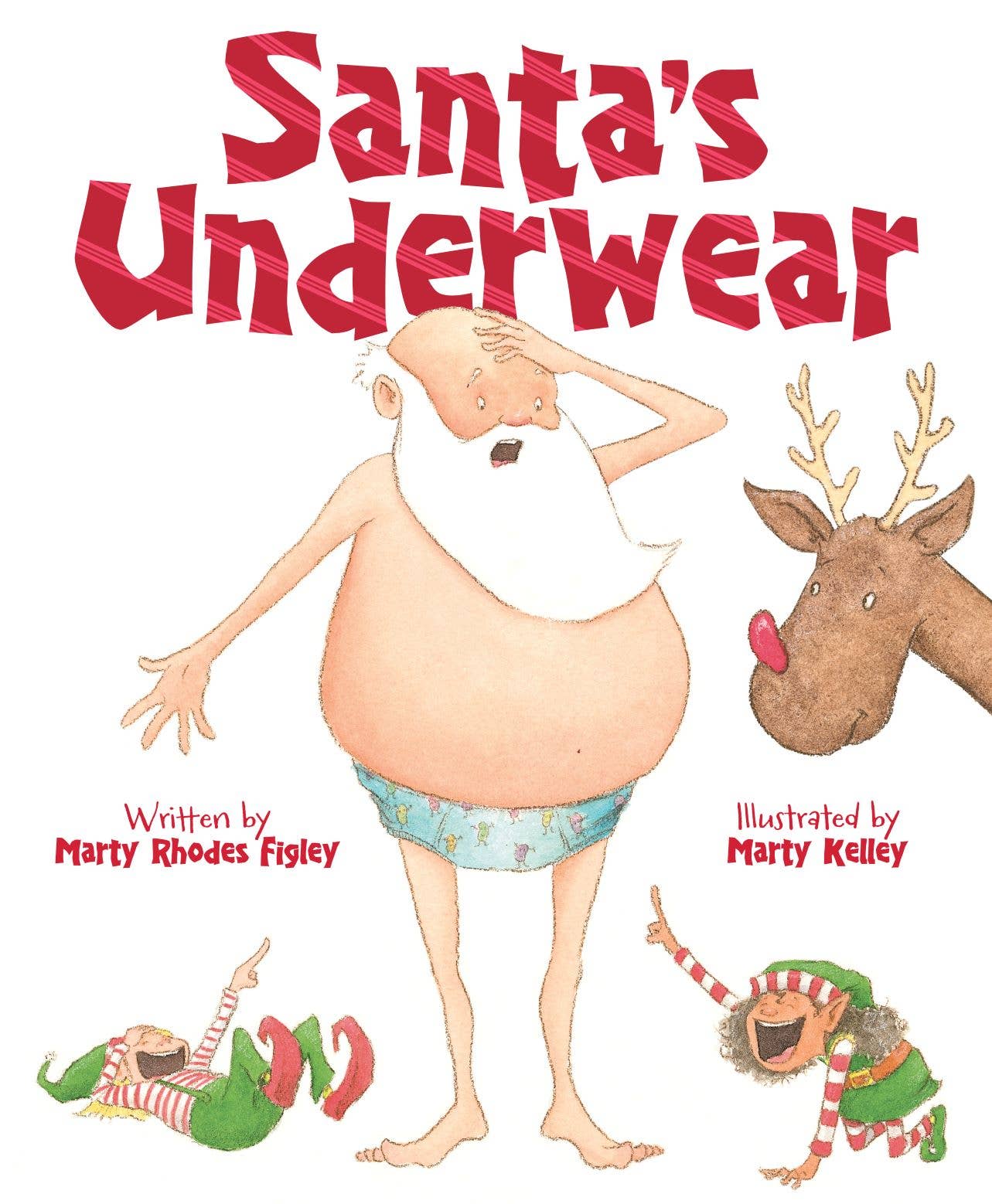 Sleeping Bear Press - Santa's Underwear, a Christmas picture book